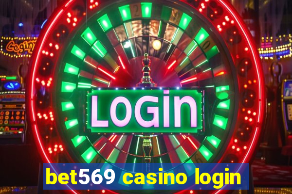 bet569 casino login